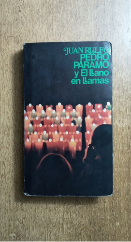 Pedro Páramo Y El Llano El Llamas / Juan Rulfo