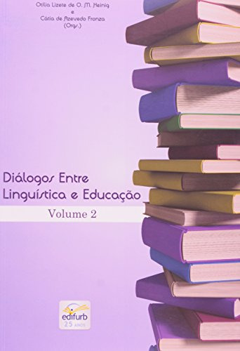 Libro Diálogos Entre Linguística E Educação A Linguagem Em F