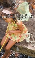 Libro When Children Of Immigrants Are Left Behind : My St...