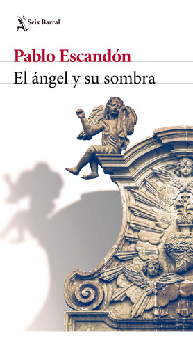 El Ángel Y Su Sombra ( Libro Nuevo Y Original )