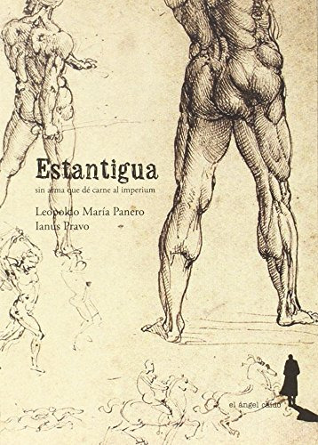 Libro Estantigua Sin Arma Que De Carne Al Imperi De Panero L