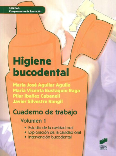 Libro Higiene Bucodental Cuaderno De Trabajo Vol 1 De María