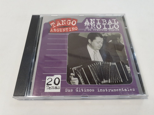 Sus Últimos Instrumentales, Aníbal Troilo - Cd Nacional Nm