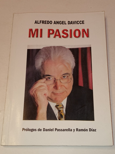 Mi Pasión- Alfredo Angel Davicce