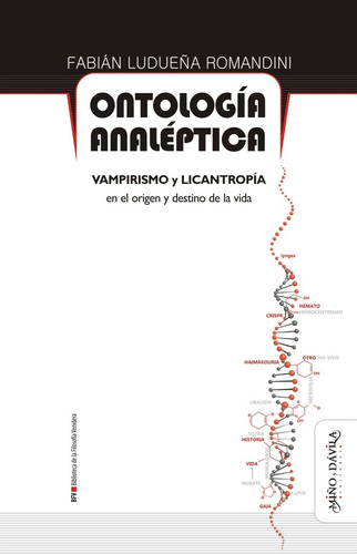 Imagen 1 de 1 de Ontología Analéptica. Vampirismo Y Licantropía / F. Ludueña