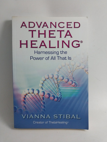 Advanced Theta Healing Viviana Stibal 