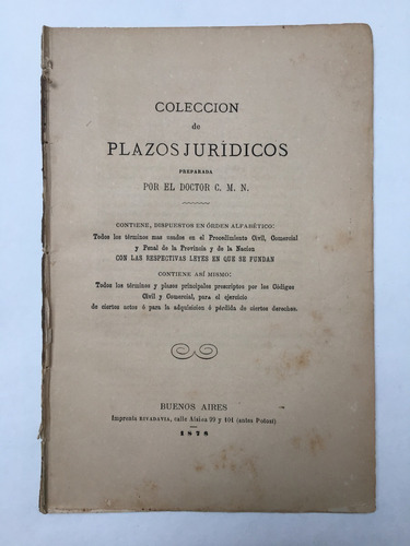 Nolasco, Carlos M. Colección De Plazos Jurídicos. 1878.