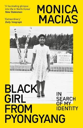 Libro Black Girl From Pyonyang De Macias Monica  Duckworth B