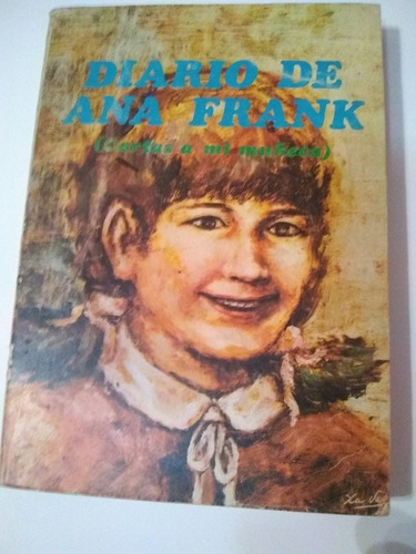 Libro Usado El Diario De Ana Frank Carta A Mi Muñeca Banfiel