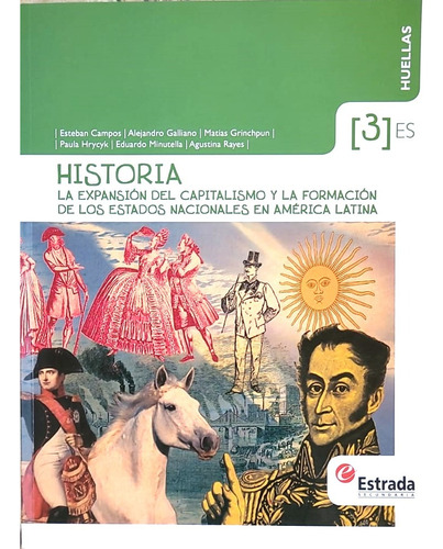 Historia 3 Estrada Huellas La Expansión Del Capitalismo