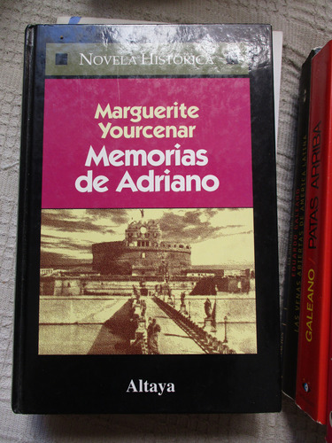 Marguerite Yourcenar - Memorias De Adriano
