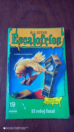 Libro Escalofríos El Reloj Fatal 19. R. L. Stine