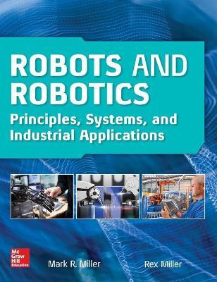 Libro Robots And Robotics: Principles, Systems, And Indus...