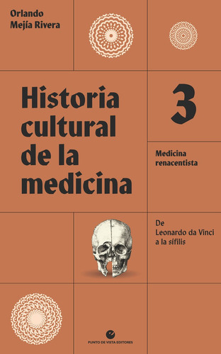 Libro Historia Cultural De La Medicina Vol 3 - Mejia Rive...