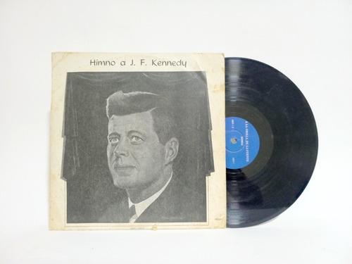 Disco 78 Rpm Himno A J. F. Kennedy 