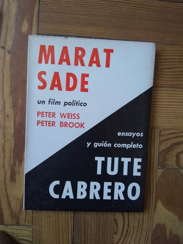 Peter Weis  Juan Jose Jusid  Marat  Sade / Tute Cabrero