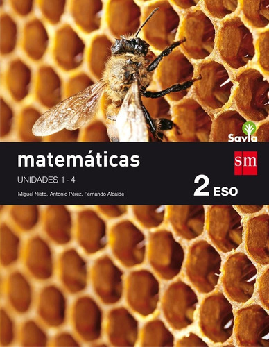 MatemÃÂ¡ticas. 2 ESO. Savia. Trimestres, de Pérez, Antonio. Editorial EDICIONES SM, tapa blanda en español