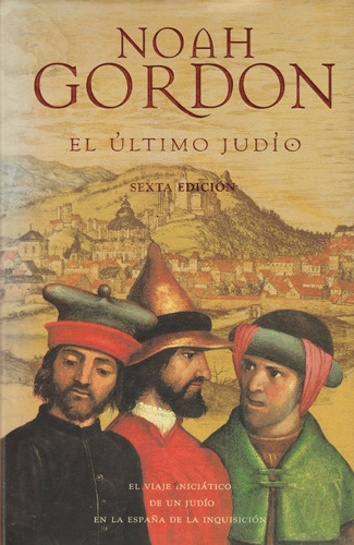 Noah Gordon El Ultimo Judio