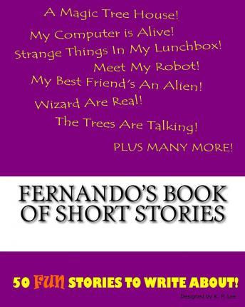 Libro Fernando's Book Of Short Stories - K P Lee
