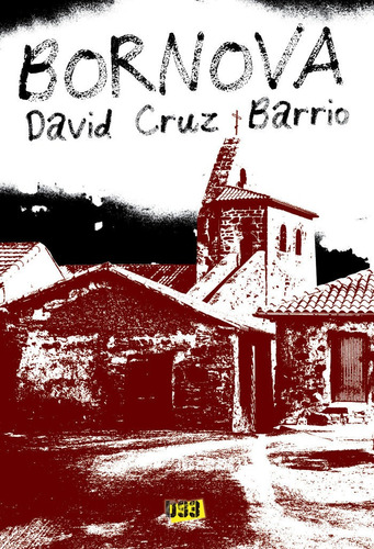 Bornova, De Cruz Barrio, David. Editorial Distrito 93, Tapa Blanda En Español