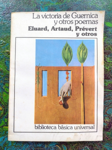 Eluard Y Otros  La Victoria De Guernica Y Otros Bb Universal