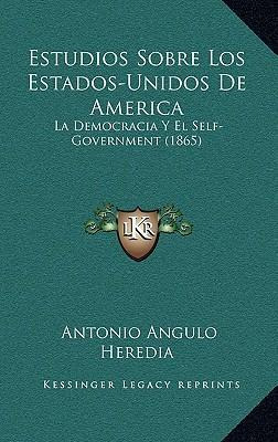 Libro Estudios Sobre Los Estados-unidos De America : La D...