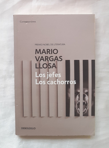 Los Jefes Los Cachorros Mario Vargas Llosa Libro Original 