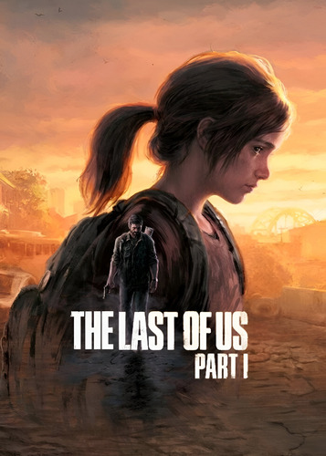The Last Of Us Part 1 - Pc Steam