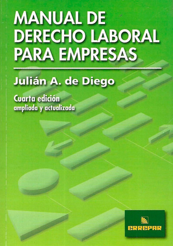 Manual De Derecho Laboral Para Empresas  De Diego Errepar 