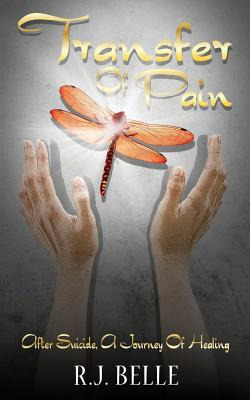 Libro Transfer Of Pain: After Suicide, A Journey Of Heali...