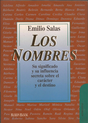 Los Nombres Emilio Salas    *