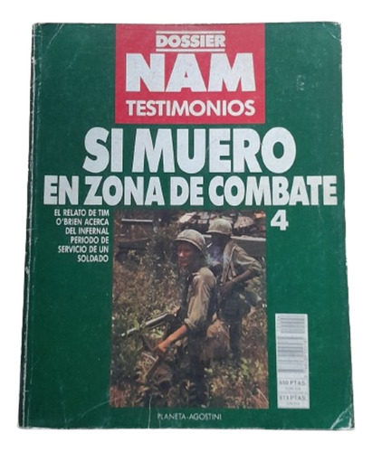 Lee El Estado!!!!!!  Nam Testimonios Muero En Zona Combate