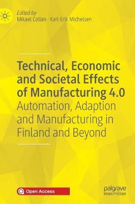 Libro Technical, Economic And Societal Effects Of Manufac...