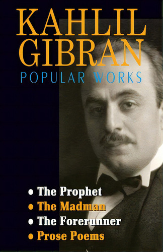 Kahlil Gibran Popular Works, De Gibran, Kahlil. Editorial Black Eagle Books, Tapa Blanda En Inglés