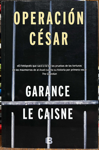 Operación Cesar - Garance Le Caisne