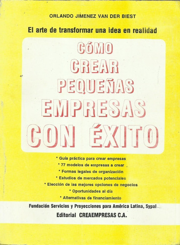 Como Crear Pequqeñas Empresas Con Exito Orlando Jimenez 