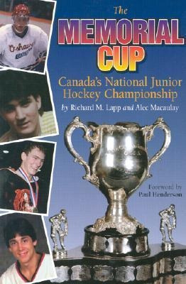 The Memorial Cup - Richard Lapp (paperback)