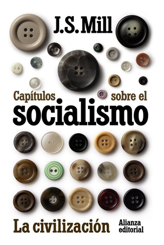 Capítulos Sobre El Socialismo. La Civilización
