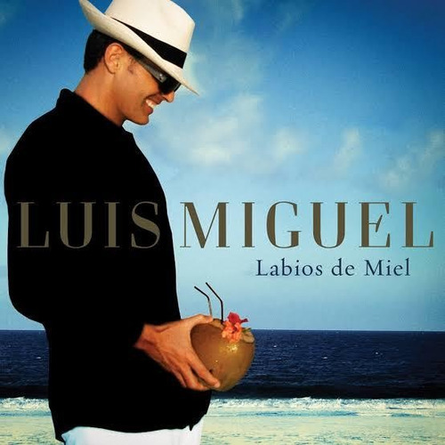 Luis Miguel Labios De Miel 2010 