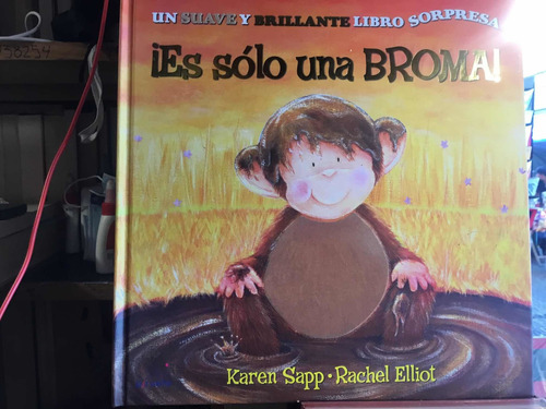 Es Solo Una Broma Un Suave Y Brillante Libro Sorpresa Sapp (Usado)