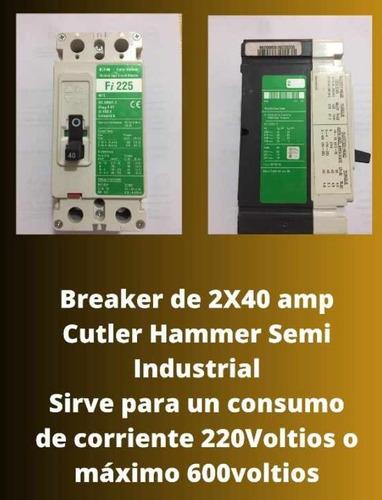 Breaker De 40 Amp Marca Cutler Hammer 