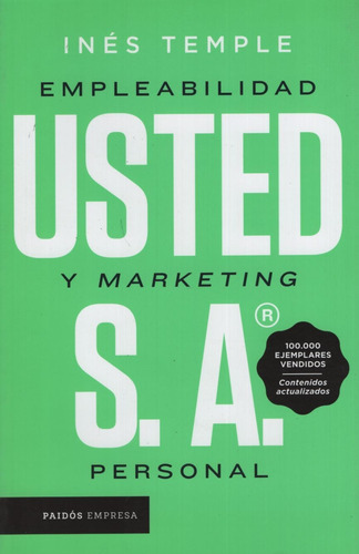 Usted Sa. Empleabilidad Y Marketing Personal - Ines Temple