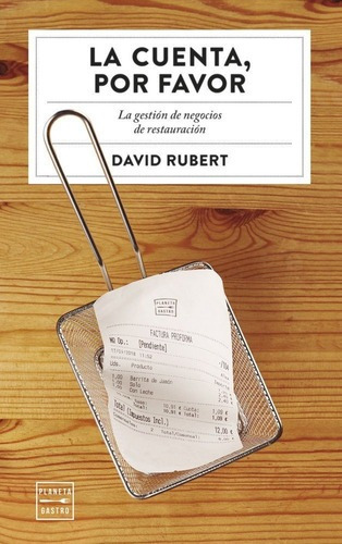 Cuenta, Por Favor - David Rubert Boher
