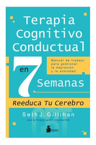 Terapia Cognitivo Conductual En 7 Semanas