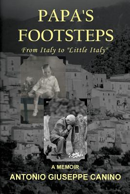 Libro Papa's Footsteps: From Italy To  Little Italy  - Ca...