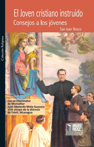 El Joven Cristiano Instruido, De San Juan Bosco. Editorial Exodo, Tapa Blanda En Español, 2018