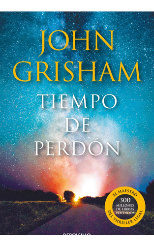 Libro Tiempo De Perdon - John Grisham