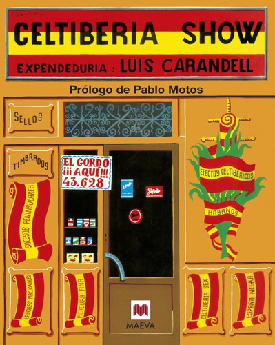 Libro Celtiberia Show - Carandell, Luis