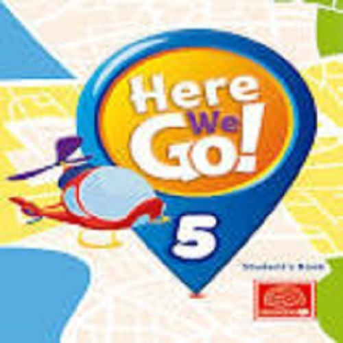 Kit - Here We Go! 5 (student`s Book - Cd