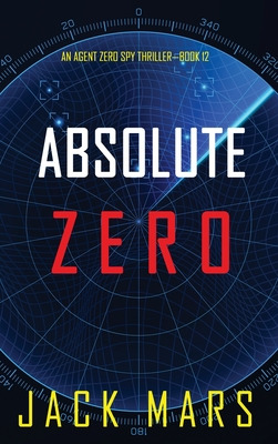 Libro Absolute Zero (an Agent Zero Spy Thriller-book #12)...